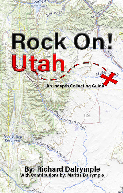 Rock On! Utah - An In-depth Collecting Guide