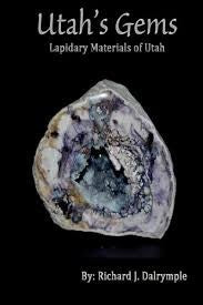 Utah's Gems Lapidary Materials of Utah